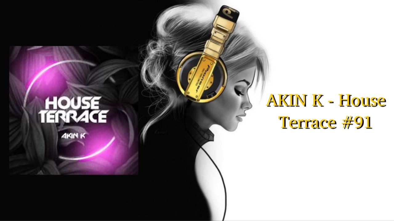 AKIN K - House Terrace #91