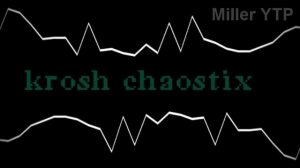 Krosh Chaostix v1.5 (triple trouble gogoriki mix)