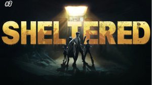 Прохождение Sheltered №3 Обновляю убежище