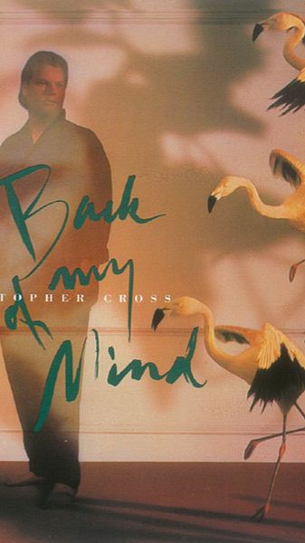 Cristopher Cross - Back Of My Mind смотреть онлайн