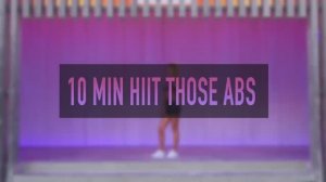10 MIN HIIT THOSE ABS - 2in1 Cardio & Core I high intensity calorie burn - Pamela Reif
