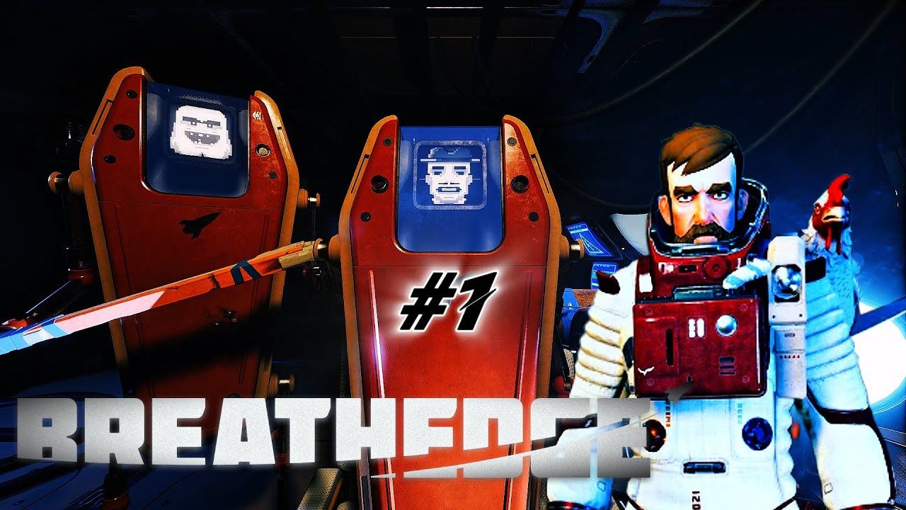Breathedge #1| первый взгляд