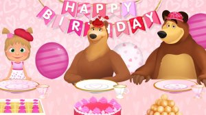 Маша и Медведь. День рождения Маши. Новые серии