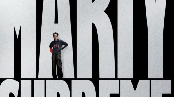 Марти Великолепный (Marty Supreme). Комедия, спорт. Обзор