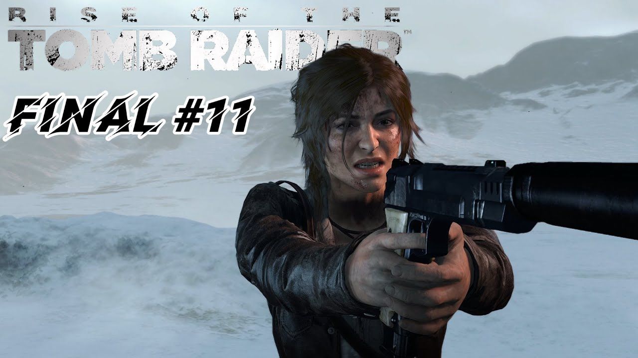 Rise Of The Tomb Raider/Финал #11