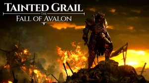 ПРОХОДИМ ИГРУ Tainted Grail: The Fall of Avalon