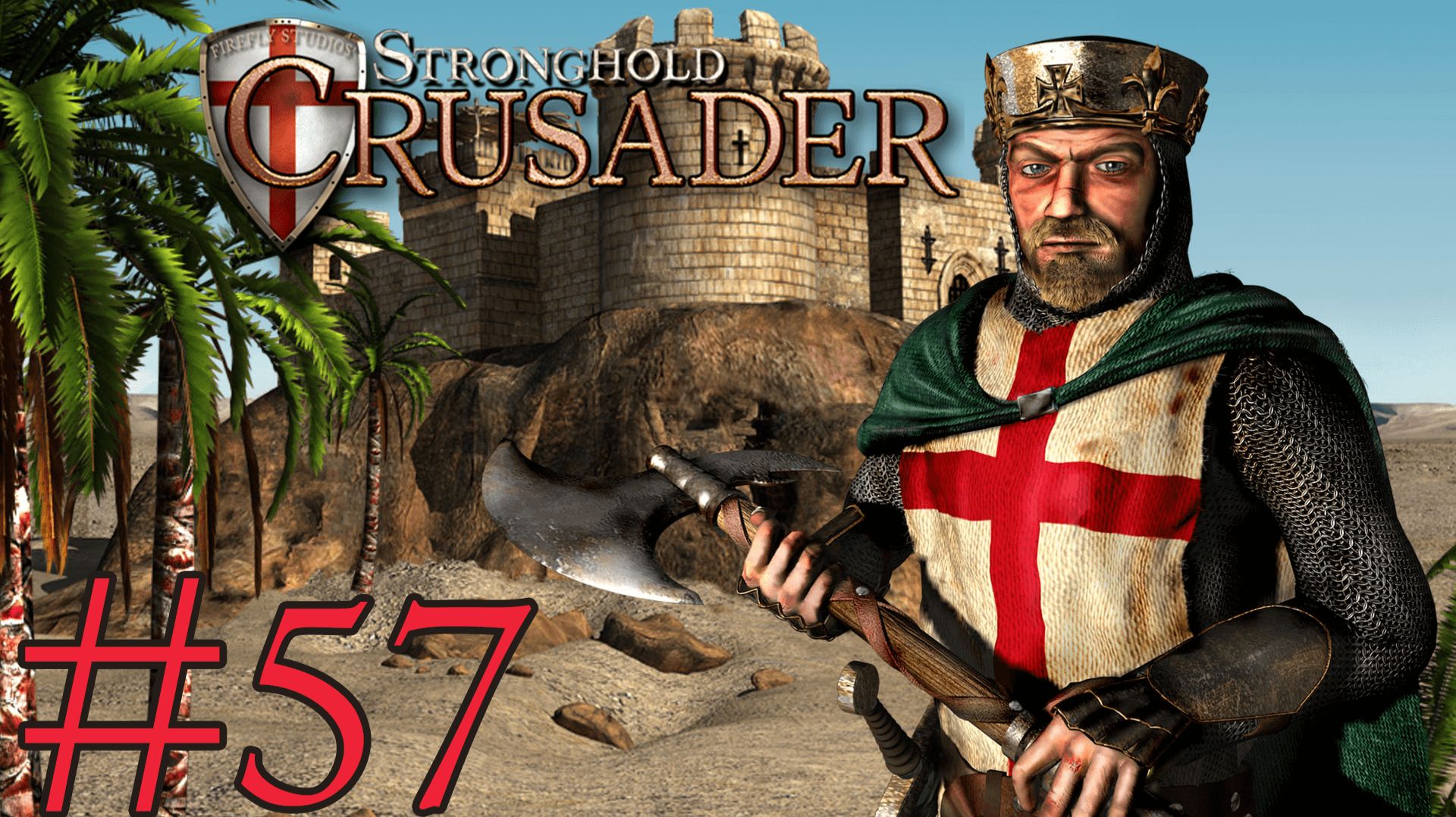 Stronghold Crusader HD➤Нечестивый матриархат
