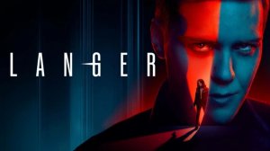 Лангер - 2 серия (2025) / Langer
