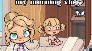 my morning vlog (идея varya homes)💭🦕