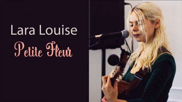 Petite Fleur. Маленький Цветок. Lara Louise