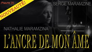 🎷L’ANCRE DE MON ÂME ⚓️ Un voyage vers la Lumière (Chant de Foi)