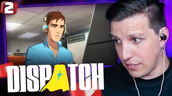 Dispatch | Глава 2: ПЕРВЫЙ РАБОЧИЙ ДЕНЬ