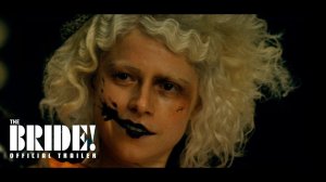 The Bride Movie - Official Trailer | Warner Bros.