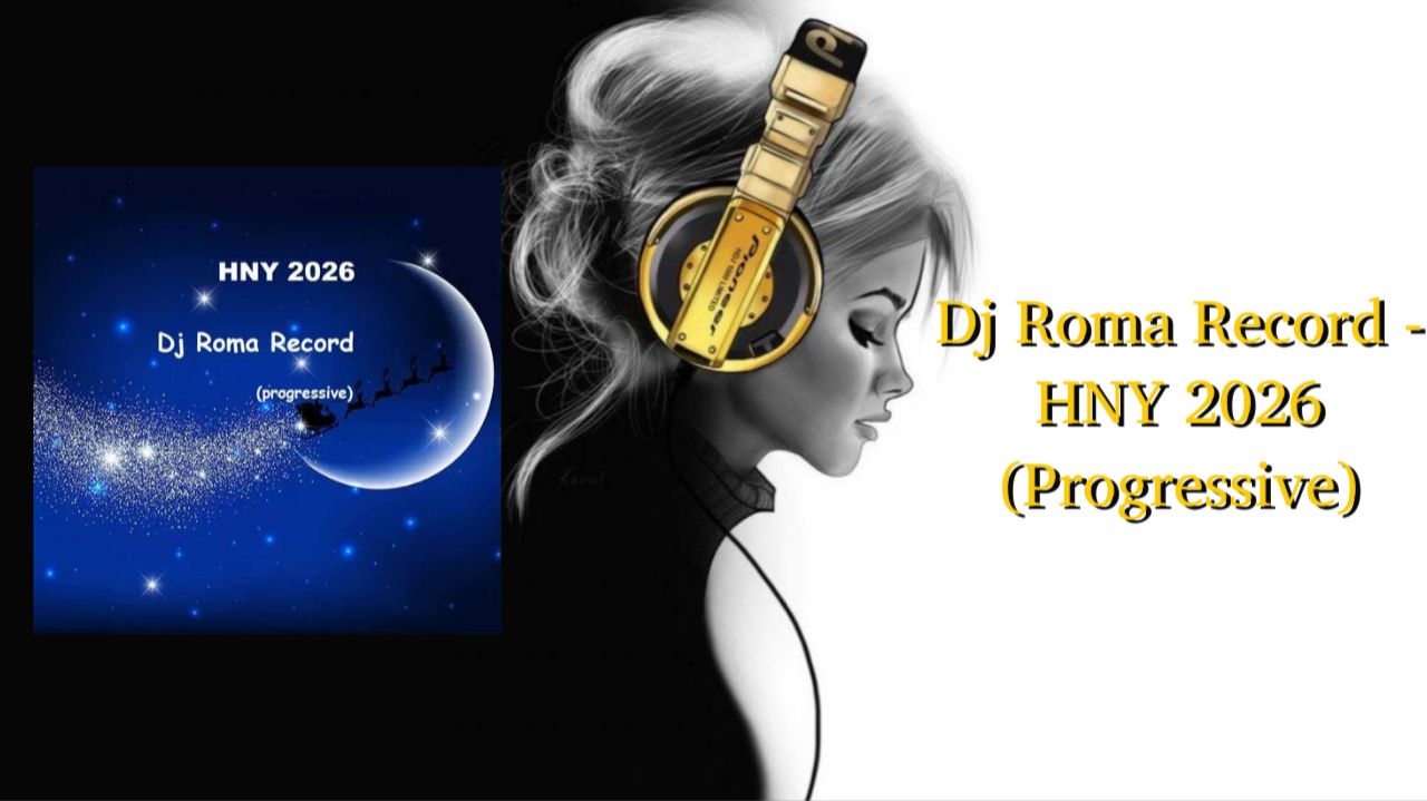 Dj Roma Record - HNY 2026 (Progressive)