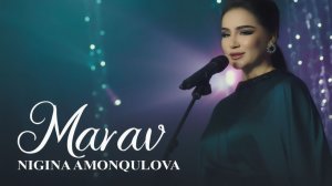 Nigina Amonqulova - Marav
