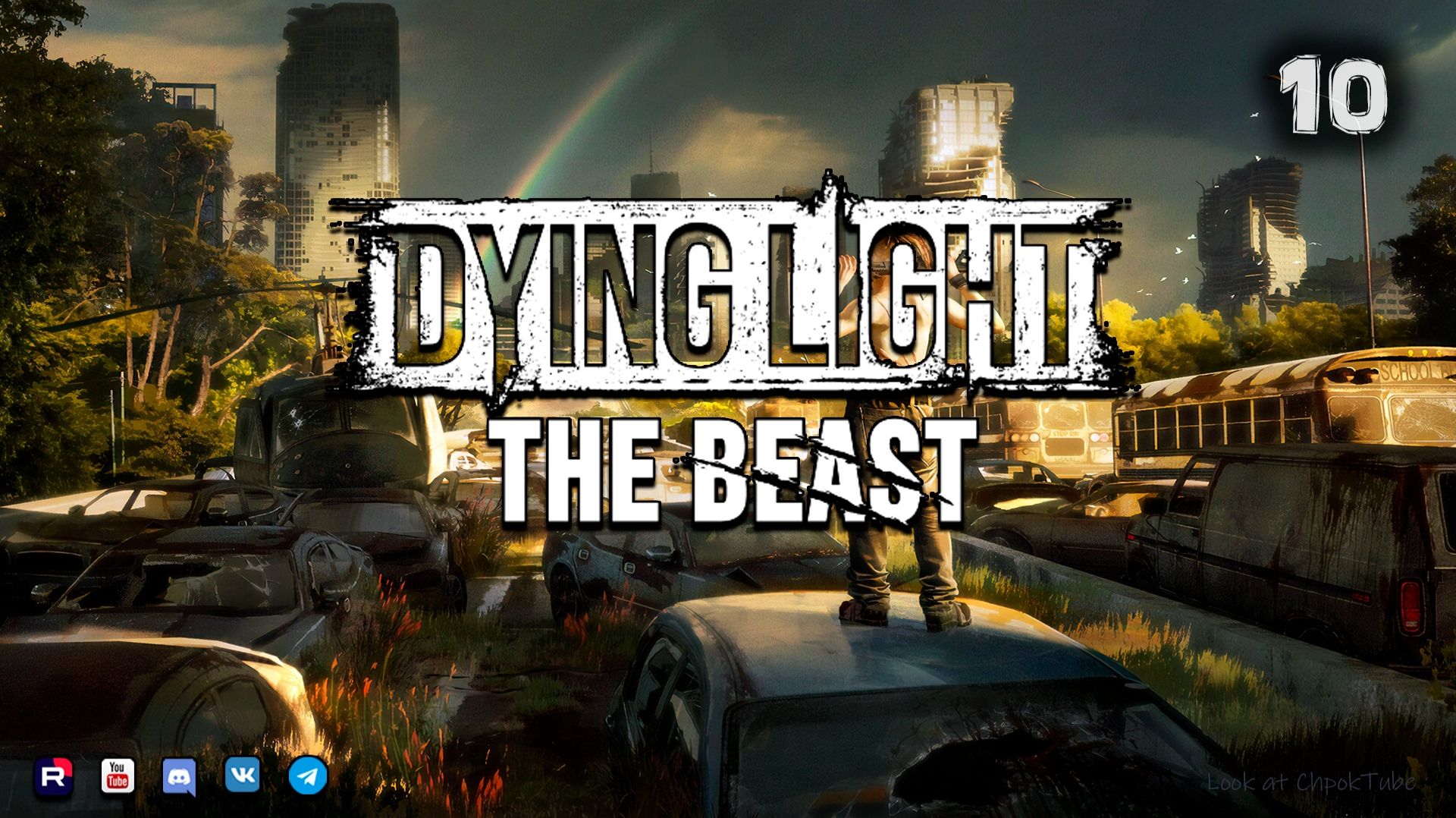 Dying Light_ The Beast ▶ Прохождение 10 смотреть онлайн