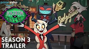 Отель Хазбин: 3 сезон (Трейлер 2026)