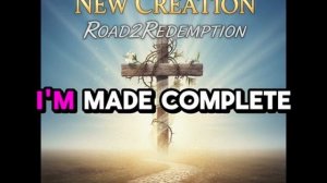 New Creation / Новое творенье