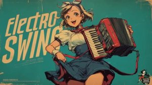 Инструментальный микс в стиле электро-свинг Electro Swing Instrumental Mix