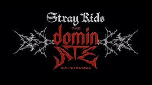 ⛧— Stray Kids: The dominATE Experience | Official trailer.