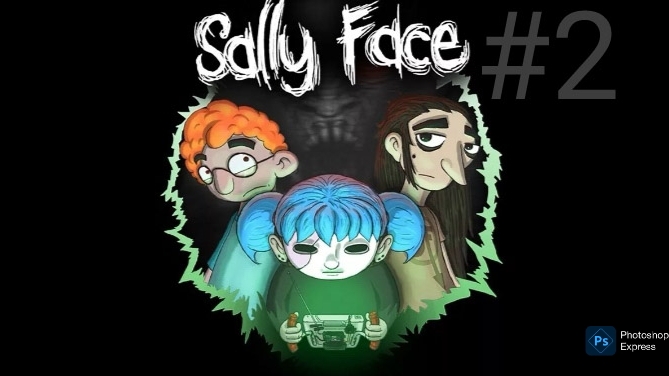 Sally face #2