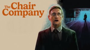 Мебельная компания (2025) — 1 сезон 3 серия | Компания боссов | The Chair Company
