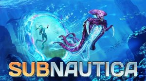 Subnautica ч#12