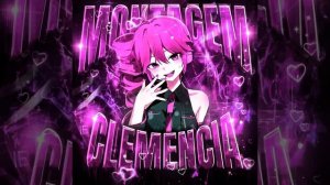 MONTAGEM CLEMENCIA ( Slowed )