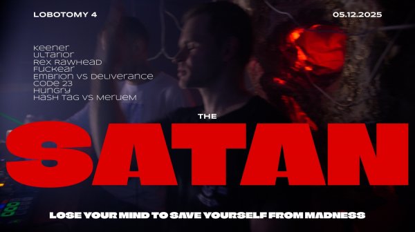 THE SATAN @ LOBOTOMY 4