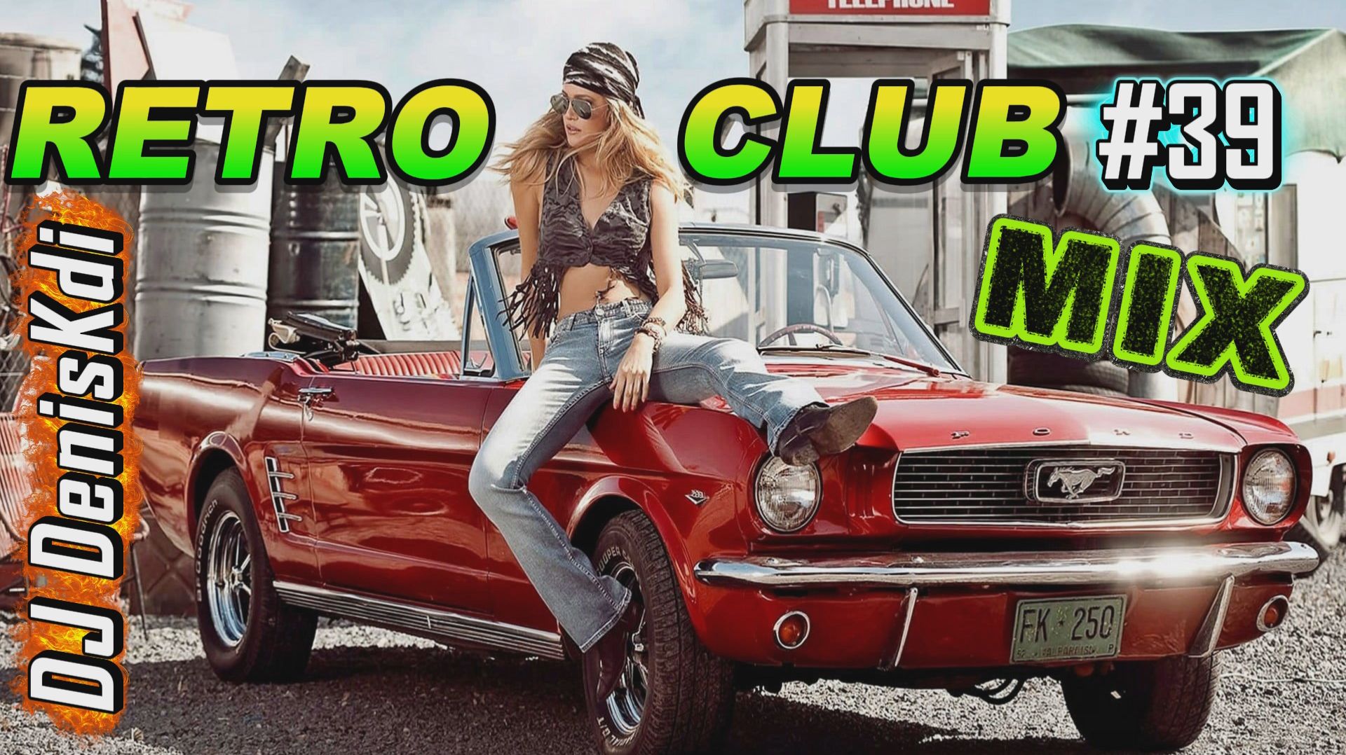 RETRO CLUB MIX #39 / BEST MUSIC / DJ DENISKDI смотреть онлайн
