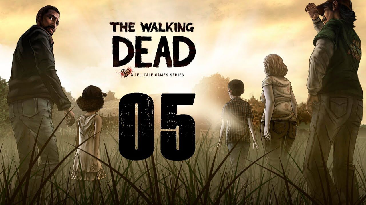 The Walking Dead - Эпизод 5 - Время на исходе смотреть онлайн