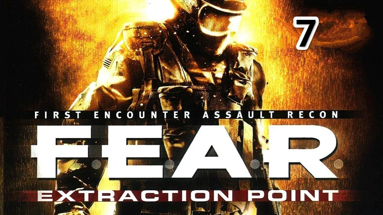 F.E.A.R. Extraction Point - часть 7 смотреть онлайн