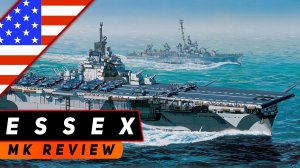 АВИАНОСЕЦ ESSEX! УЛУЧШАЕТ ВСЮ КОМАНДУ И УДАРЯЕТ РЕАКТИВАМИ! МИР КОРАБЛЕЙ