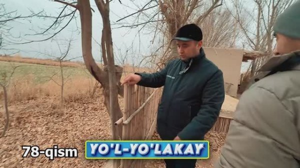 YO'L YO'LAKAY 78-QISM
