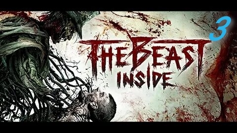 The Beast inside #3 Аномалии смотреть онлайн