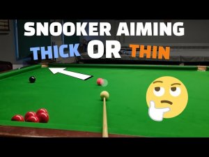 BartonSnooker | Прицеливание в Снукере: Удар слишком толстый или слишком тонкий