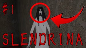 😱УБЕГАЮ ОТ СЛЕНДРИНЫ! | Slendrina | #slondi #slendrina