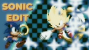 Sonic EDIT
