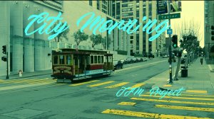 Городское утро (City Morning)