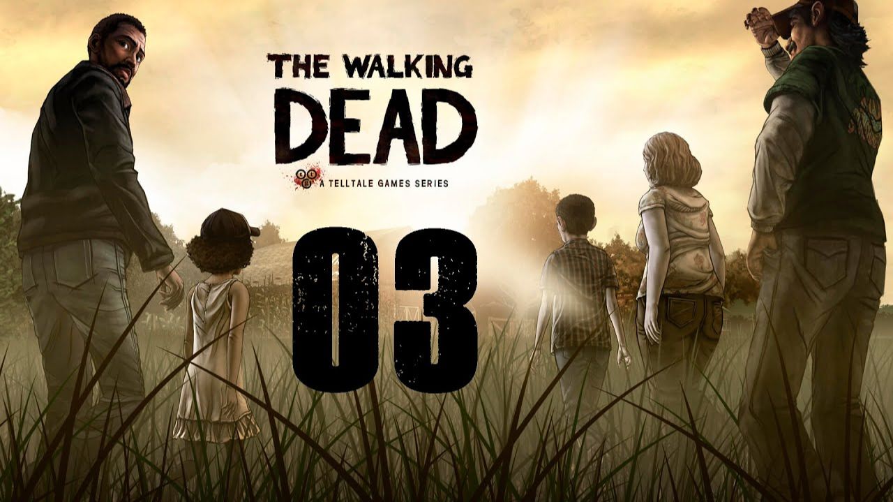 The Walking Dead - Эпизод 3 - В долгий путь смотреть онлайн