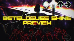 [ФНФ] Сияние Бетельгейзе - МВ:Ч Пролог АКТ 1 [Тизер/Предварительный просмотр]