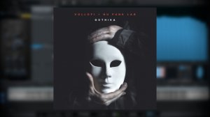 Vollofi & Nu Funk Lab - Gothika