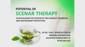 SCENAR Therapy in Regulating the System of Free-Radical Oxidation and Antioxidant Protection