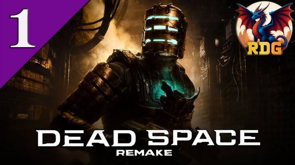 Dead Space Remake Прохождение #1