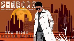 Rustam Azimi-Sharora /Рустам Азимӣ-Шарора 2021 (4K)