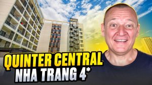 Quinter Central Nha Trang 4* | Вьетнам | Отзывы туристов