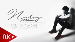 Nuray Meherov - Sen Yoxsan