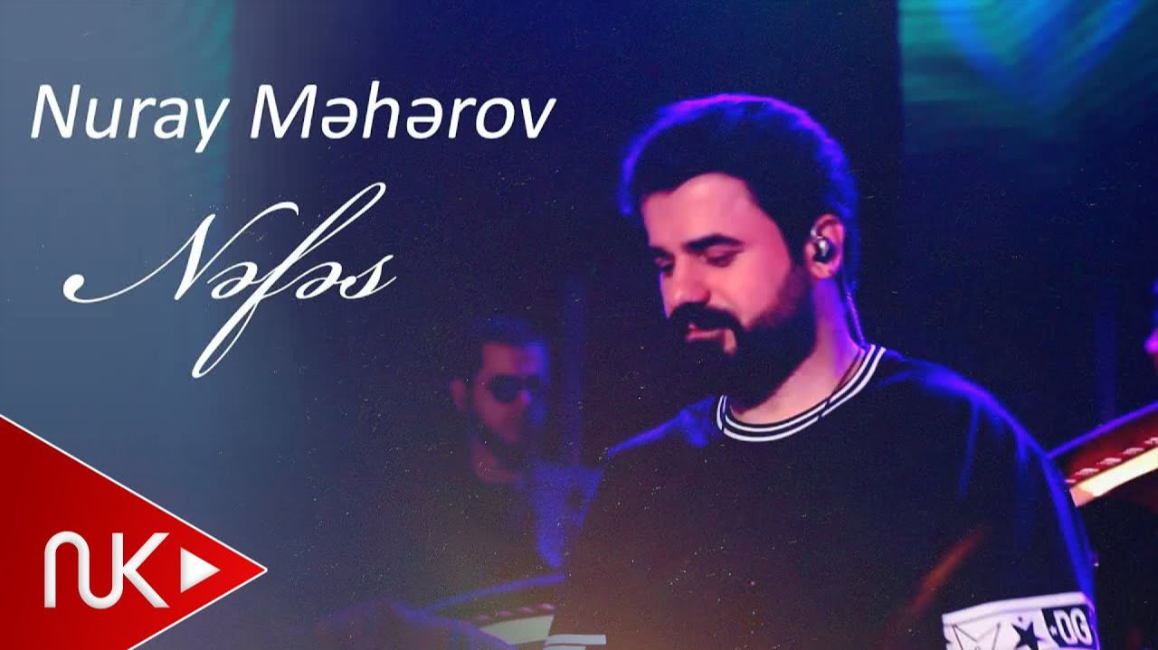 Nuray Meherov - Nefes (Acoustic) смотреть онлайн