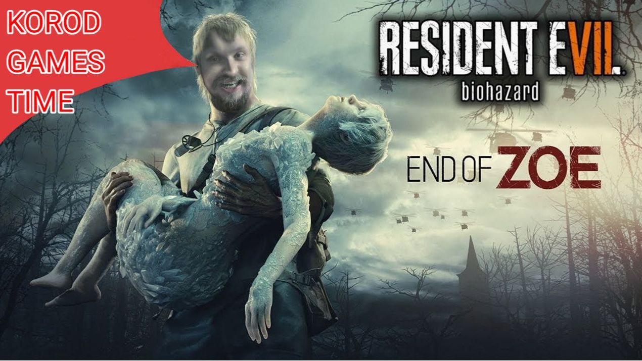 Resident Evil 7: End of Zoe ➤ Последняя надежда смотреть онлайн