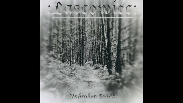 Lascowiec - Song Of The Raven